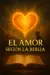 EL AMOR SEGUN LA BIBLIA